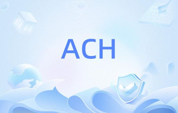 ACH支付是什么_ACH转账多久到账